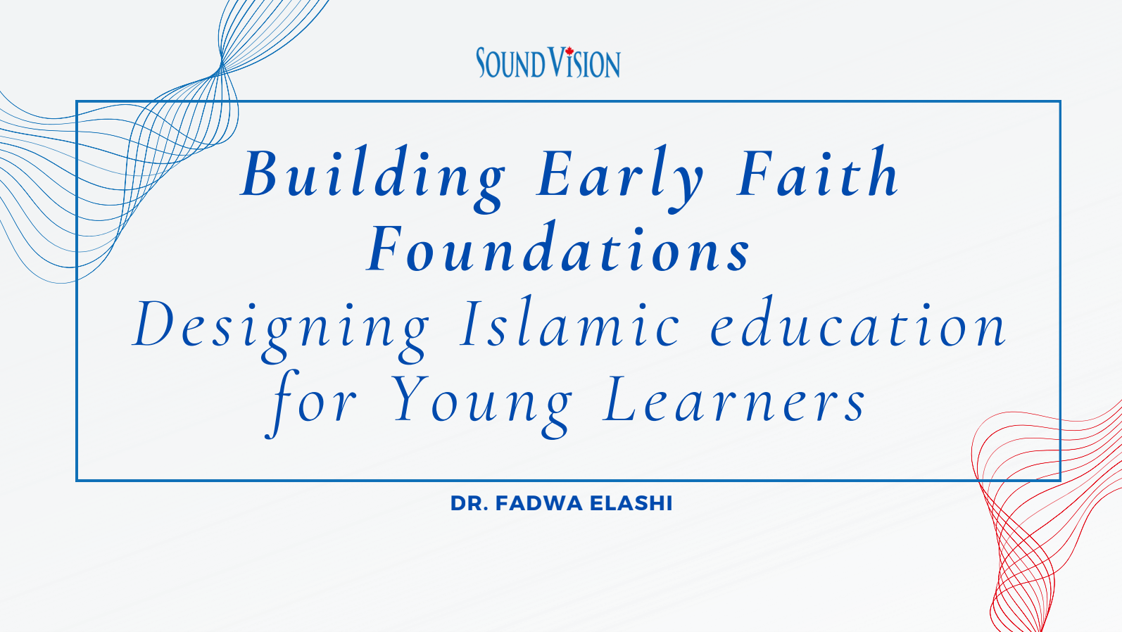Building Early Faith Foundations